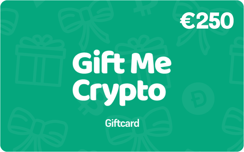 Gift Me Crypto €250