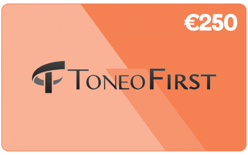 Toneo First €250